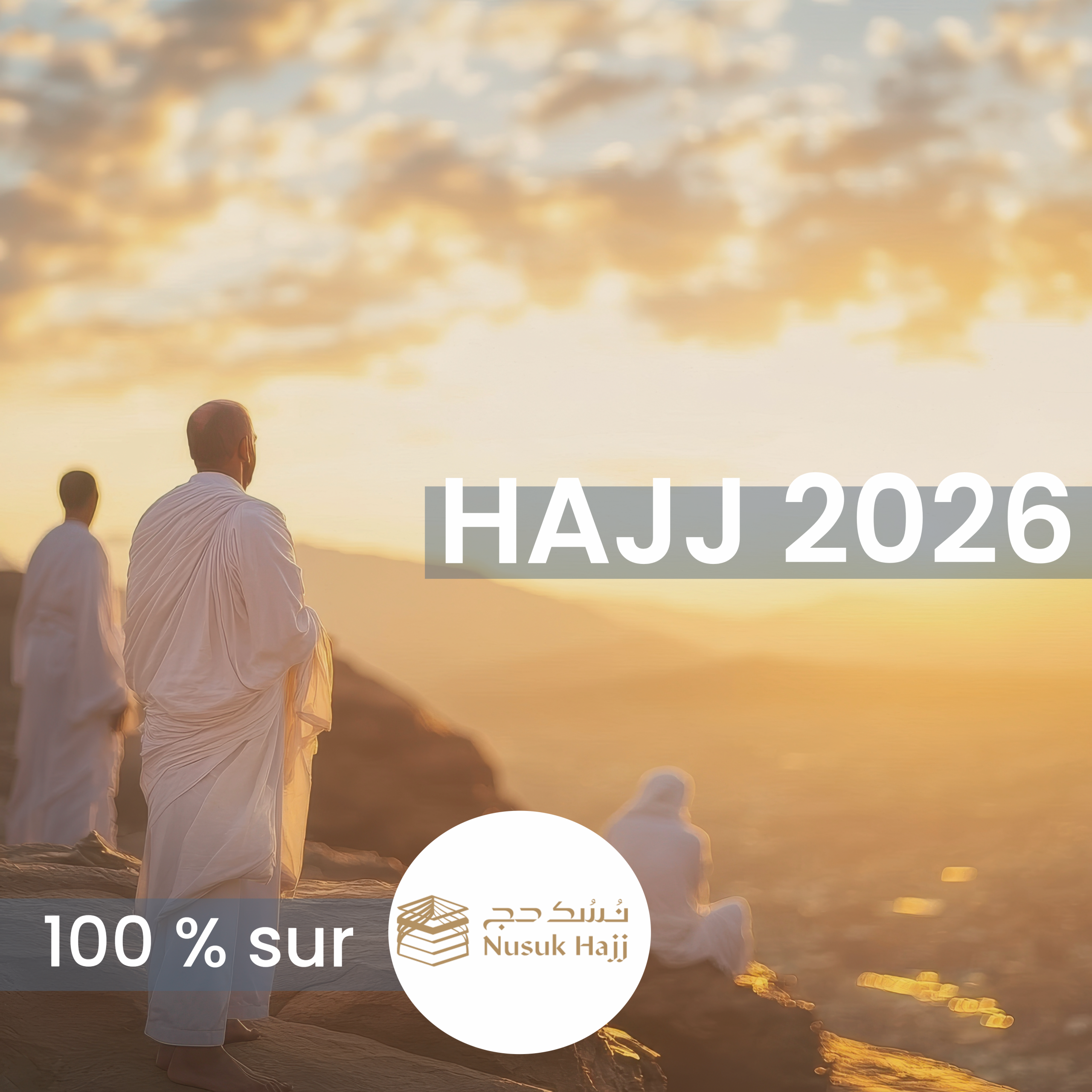 HAJJ 2026 avec GOOD SAFAR